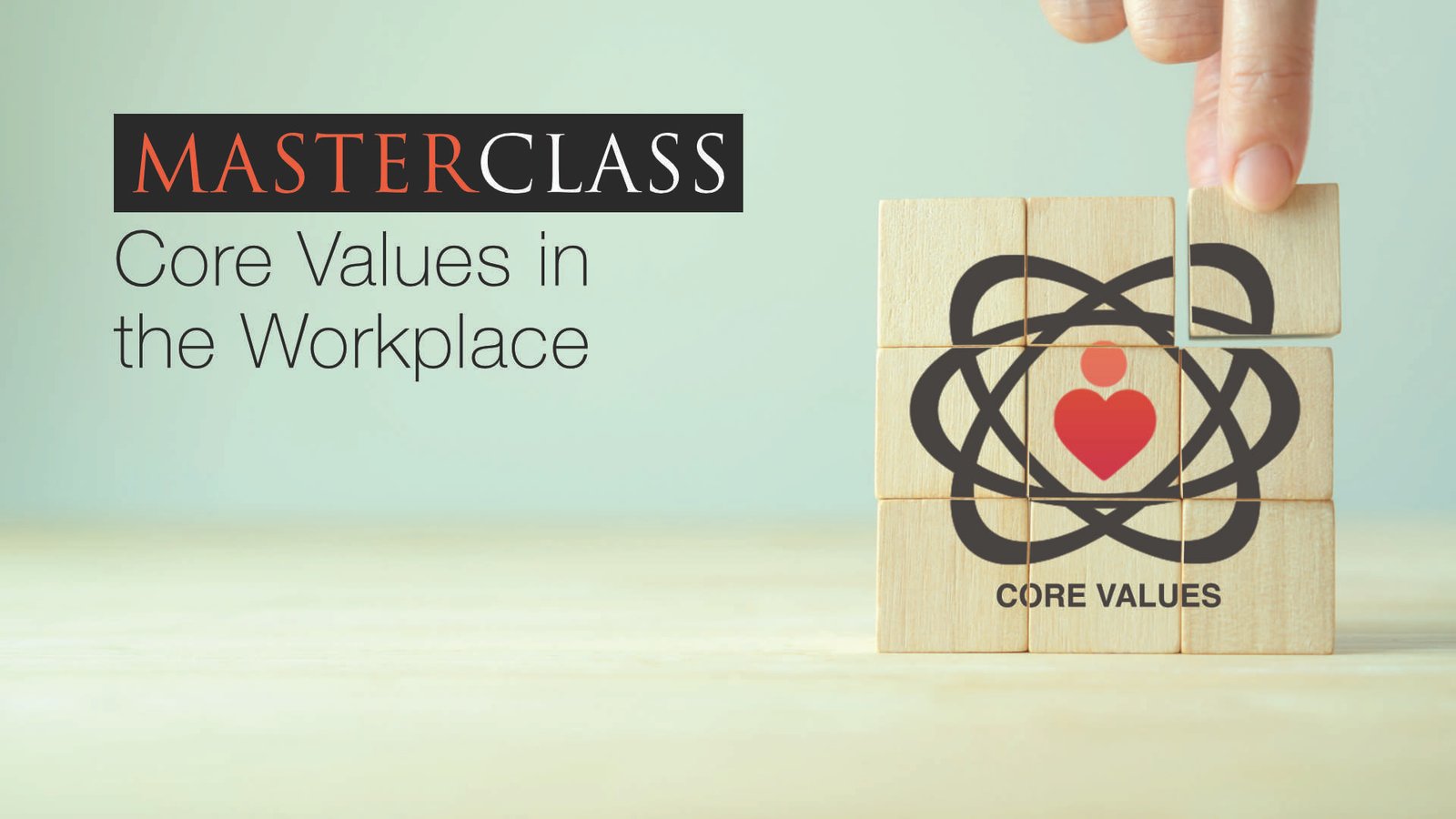 Core Values in the Workplace